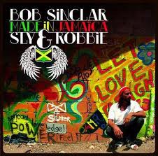 CD 2010 Bob Sinclar – Made in Jamaica – download